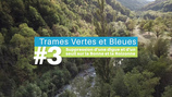 #3 - La Bonne et la Roizonne - Trames Vertes & Bleues : La vie au cœur des territoires